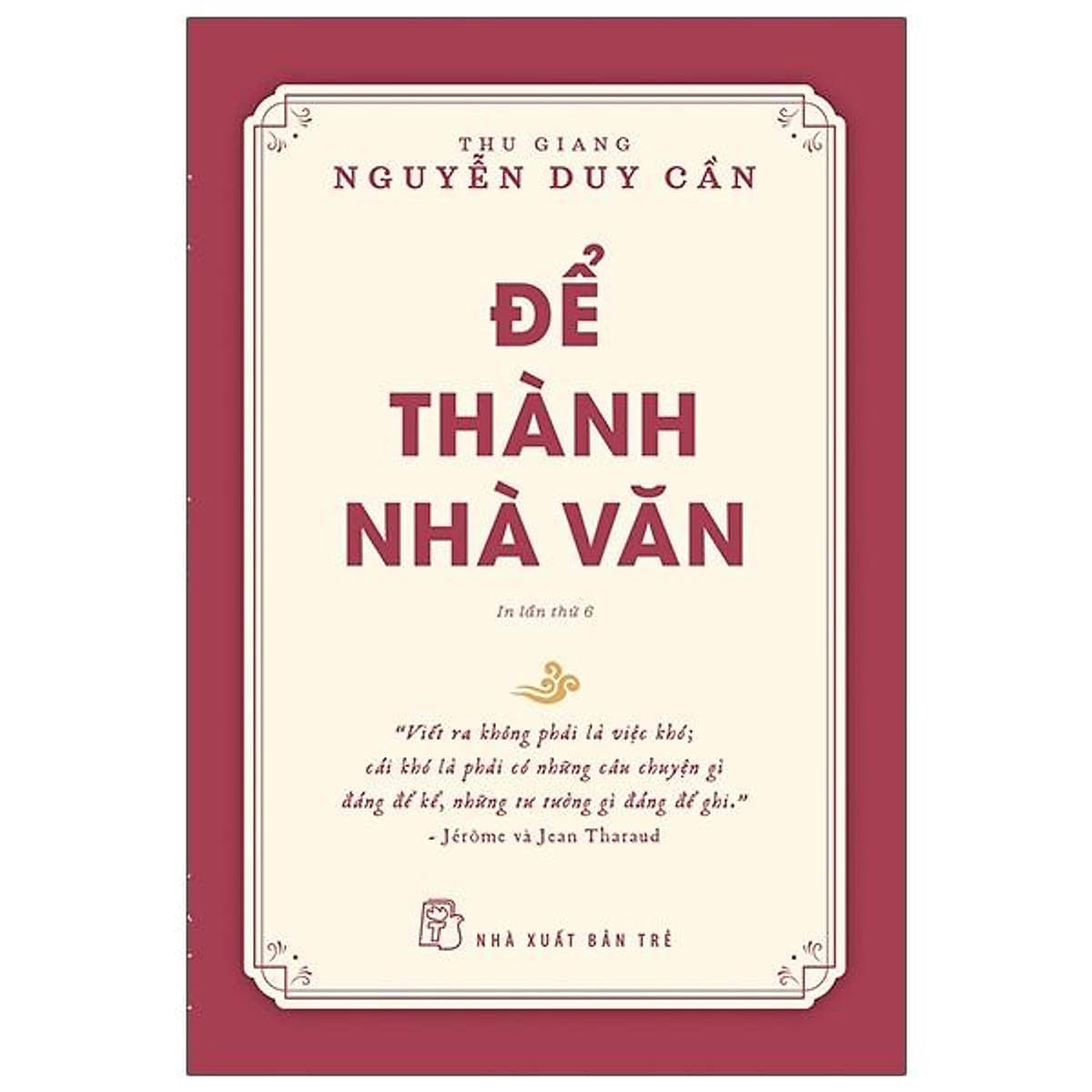 Bìa sách Để Thành Nhà Văn