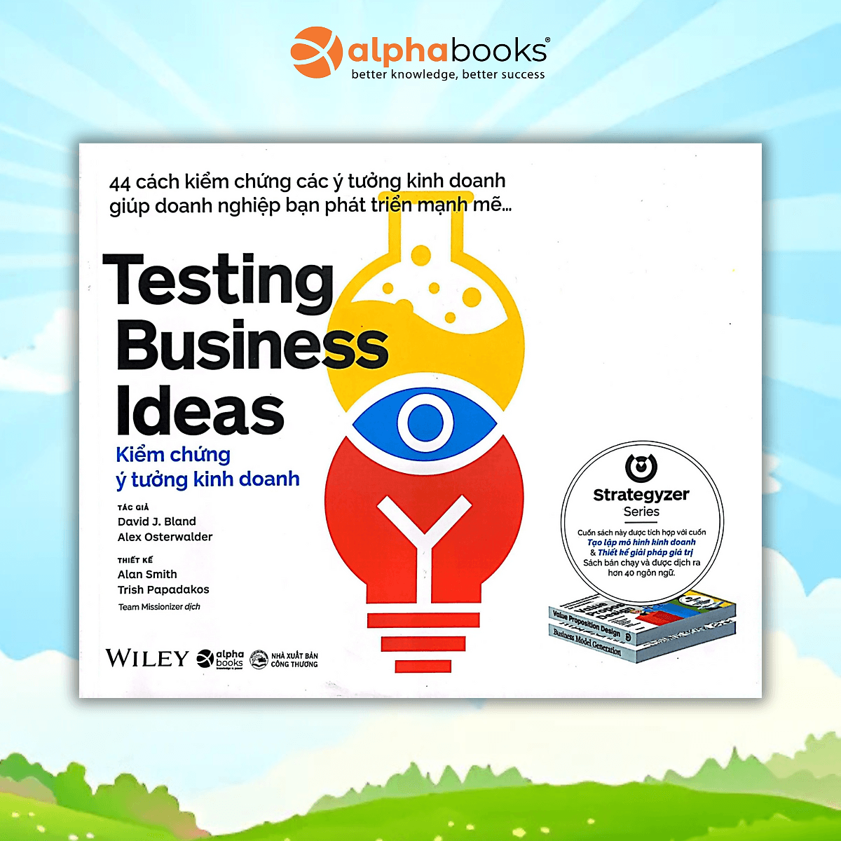 Bìa sách Kiểm Chứng Ý Tưởng Kinh Doanh (Testing Business Ideas)