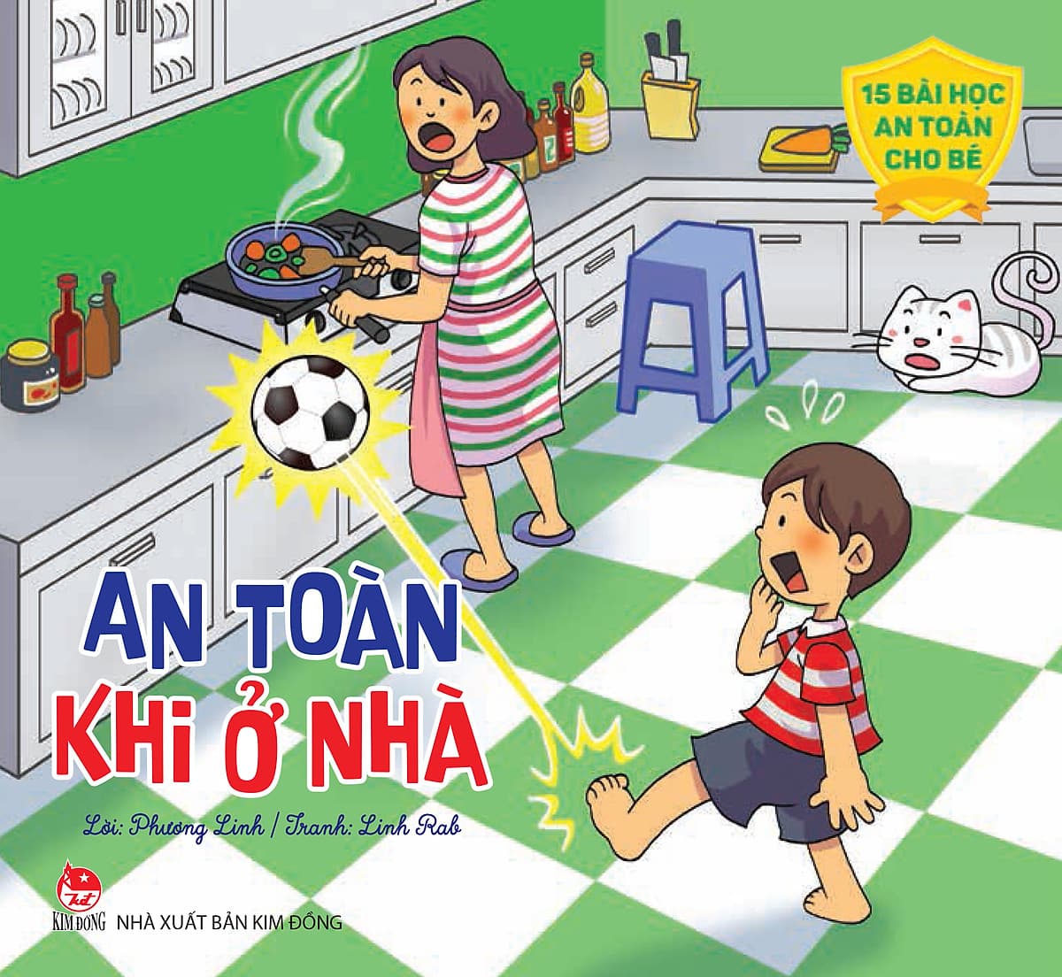 Bìa sách 15 Bài Học An Toàn Cho Bé: An Toàn Khi Ở Nhà