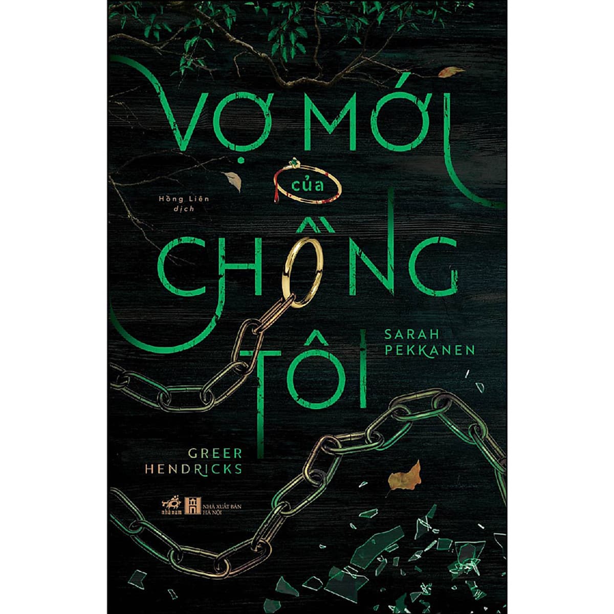 Bìa sách Vợ Mới Của Chồng Tôi