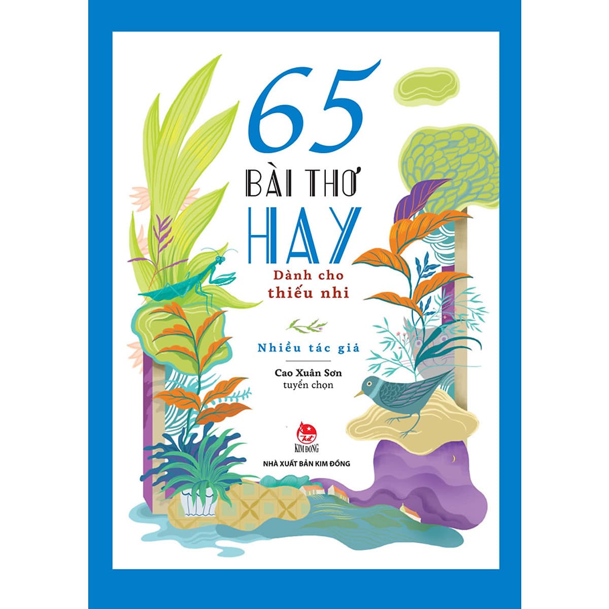 Bìa sách 65 Bài Thơ Hay Dành Cho Thiếu Nhi