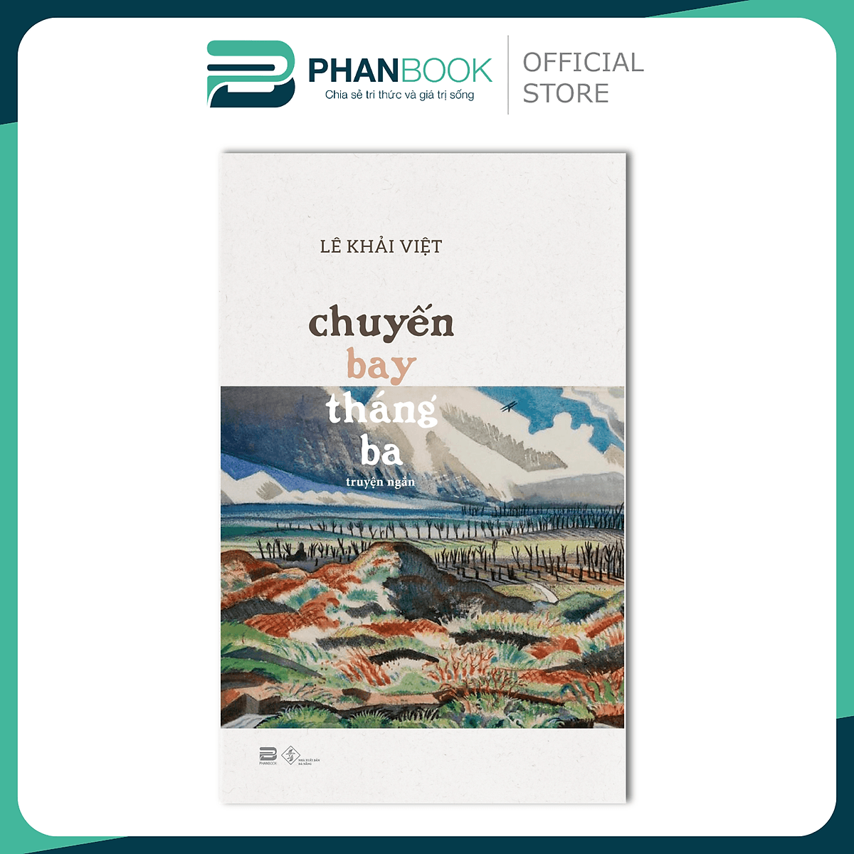 Bìa sách Chuyến Bay Tháng Ba (Truyện Ngắn)