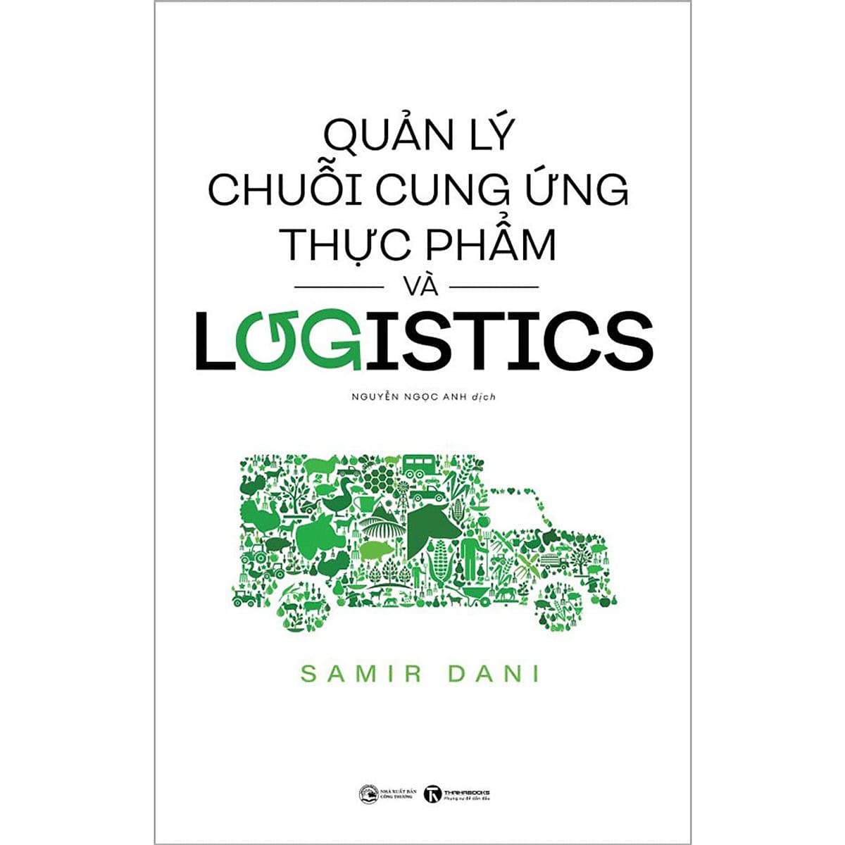 Bìa sách Quản lý chuỗi cung ứng thực phẩm và logistics