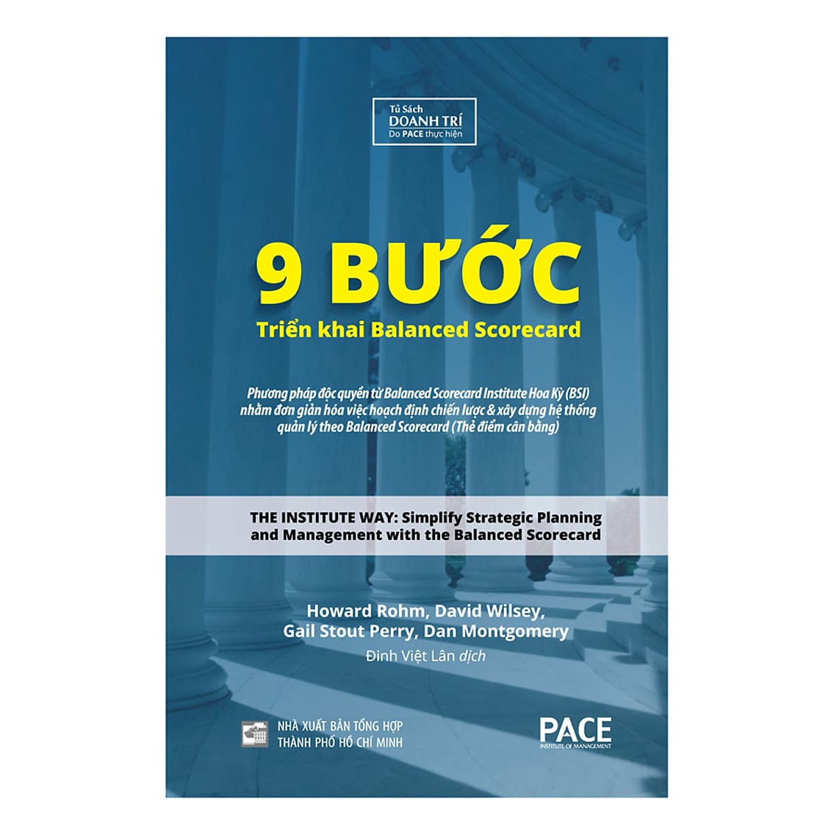 Bìa sách 9 Bước Triển Khai Balanced Scorecard (The Institute Way) - PACE Books
