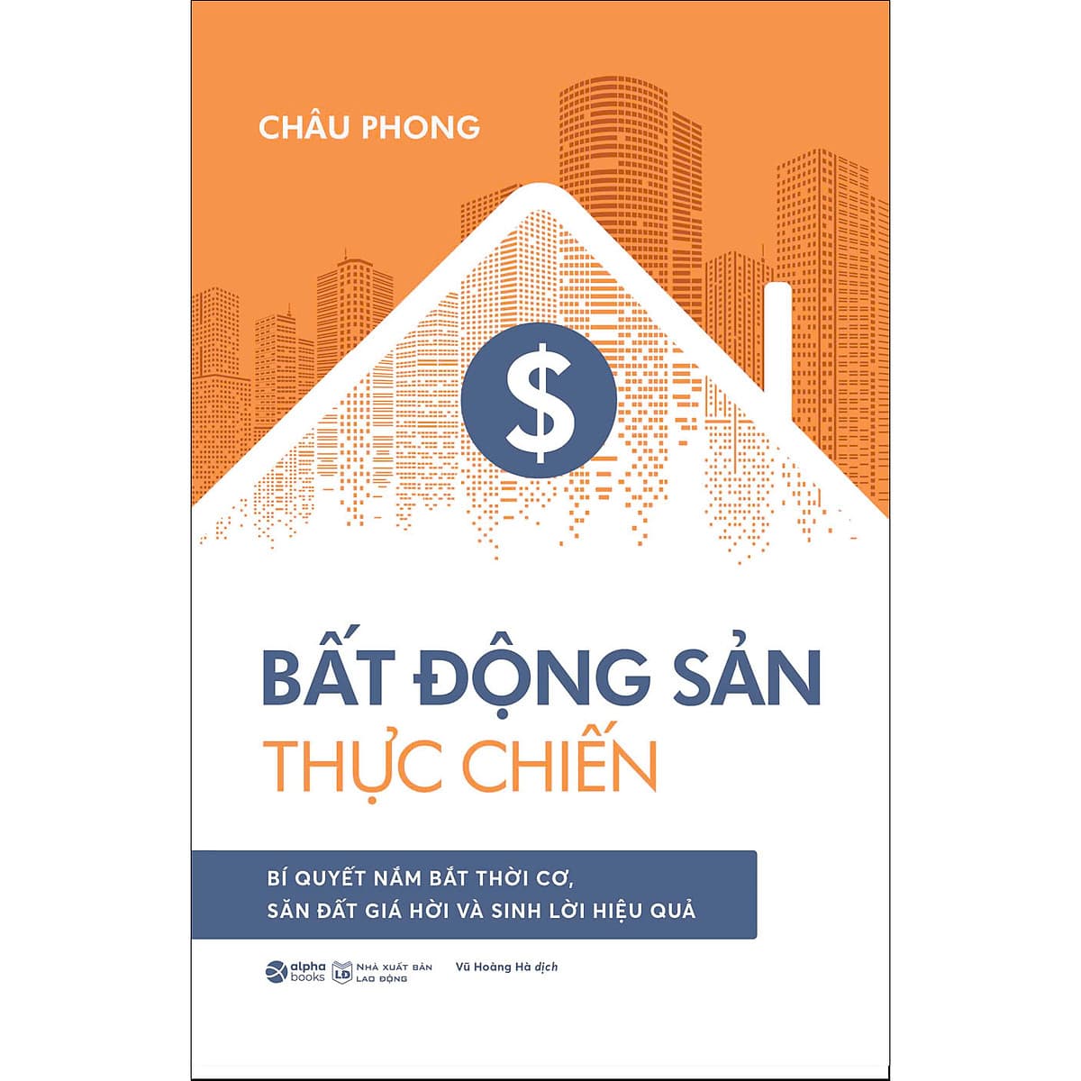 Bìa sách Bất Động Sản Thực Chiến