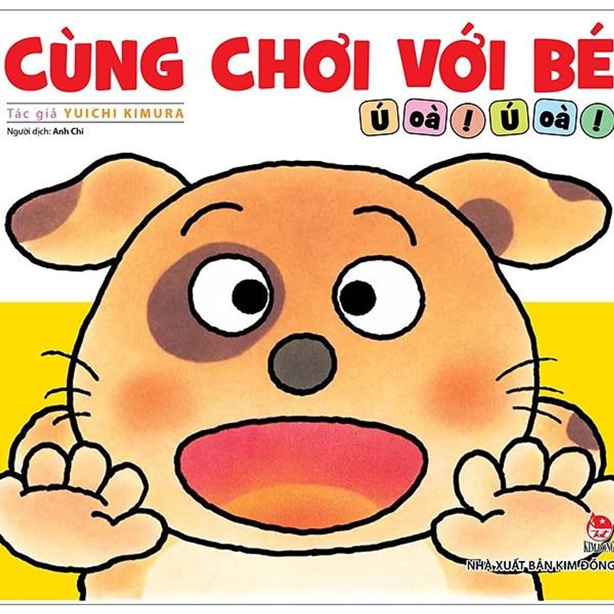 Bìa sách Cùng Chơi Với Bé - Ú Oà! Ú Oà!