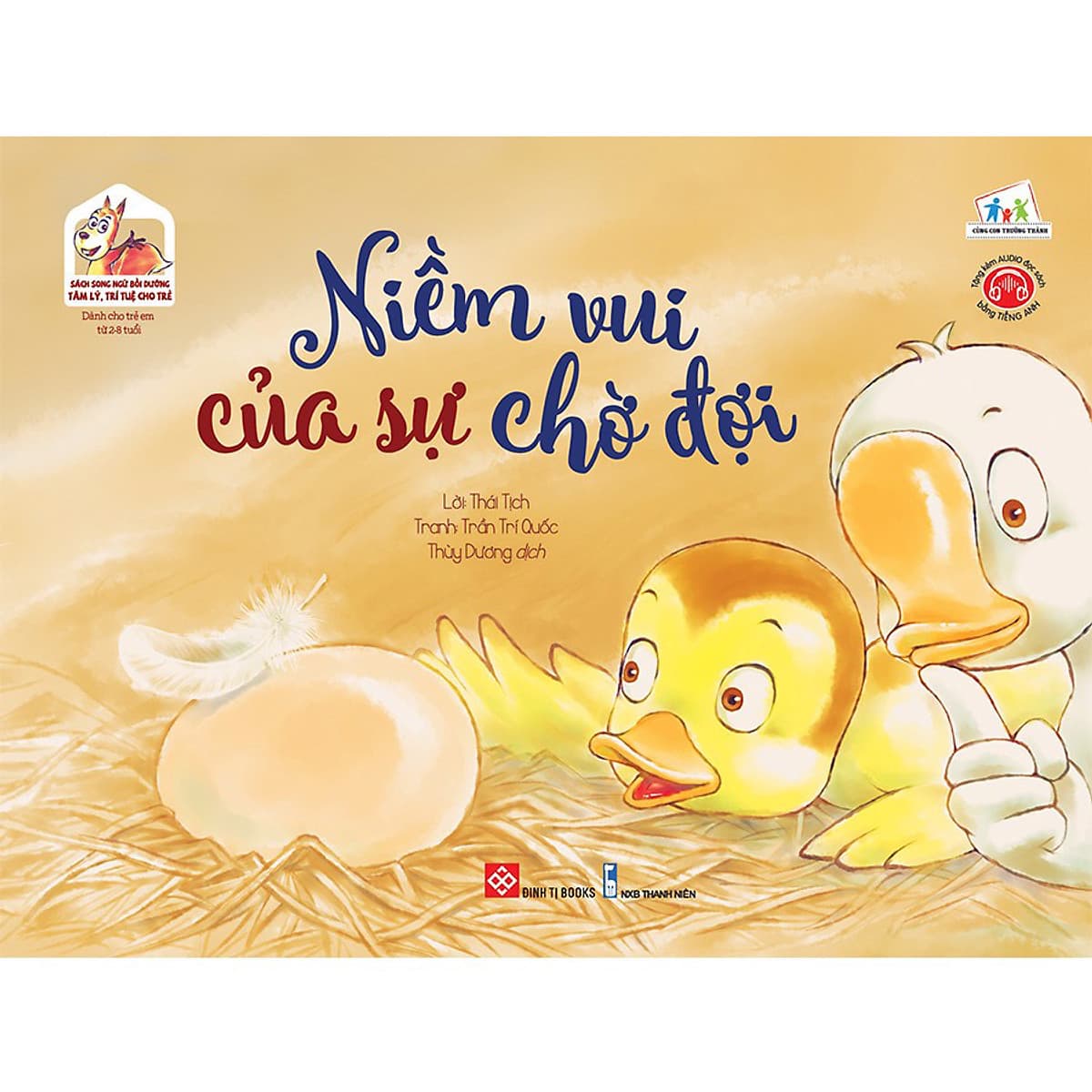 Bìa sách Song Ngữ Bồi Dưỡng Tâm Lý, Trí Tuệ Cho Trẻ - Niềm Vui Của Sự Chờ Đợi