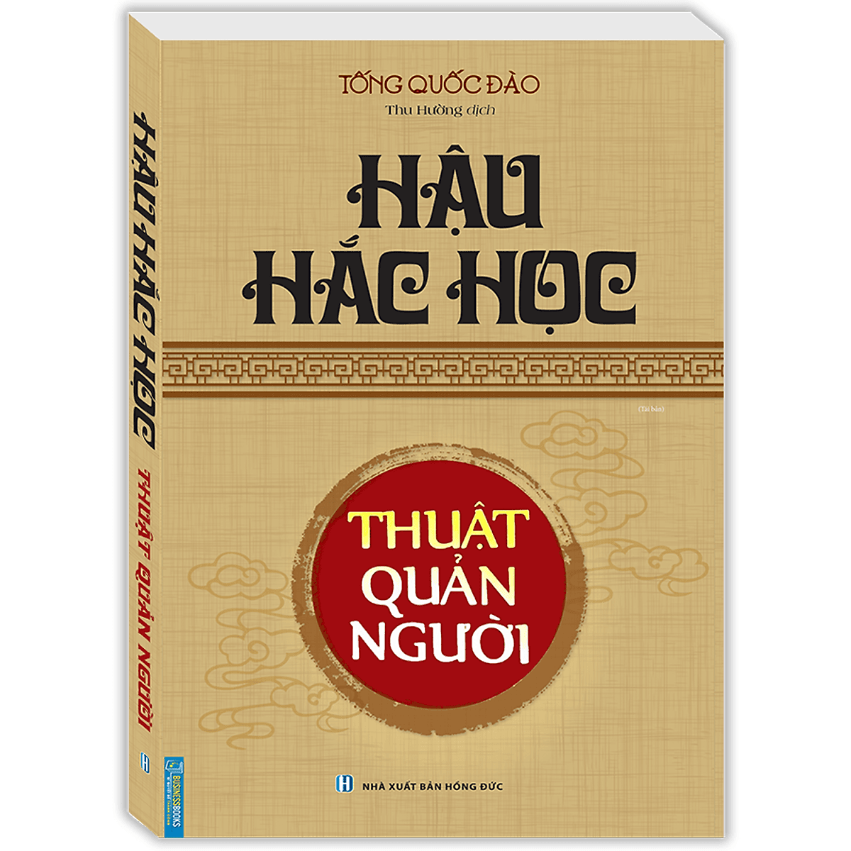 Bìa sách Hậu Hắc Học - Thuật Quản Người