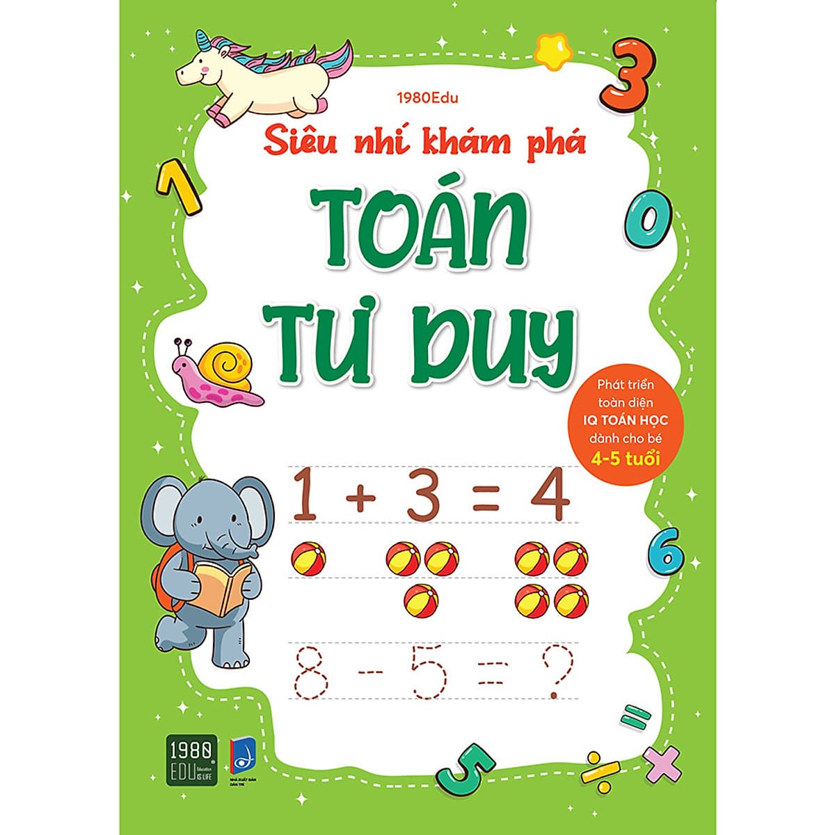 Bìa sách Siêu Nhí Khám Phá Toán Tư Duy (Dành Cho Bé Từ 4-5 Tuổi)