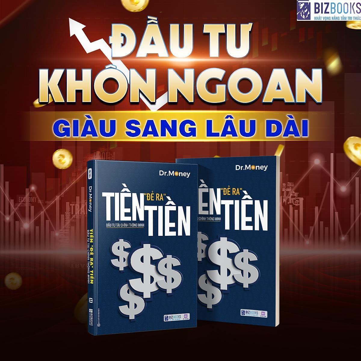 Bìa sách Tiền Đẻ Ra Tiền: Đầu Tư Tài Chính Thông Minh