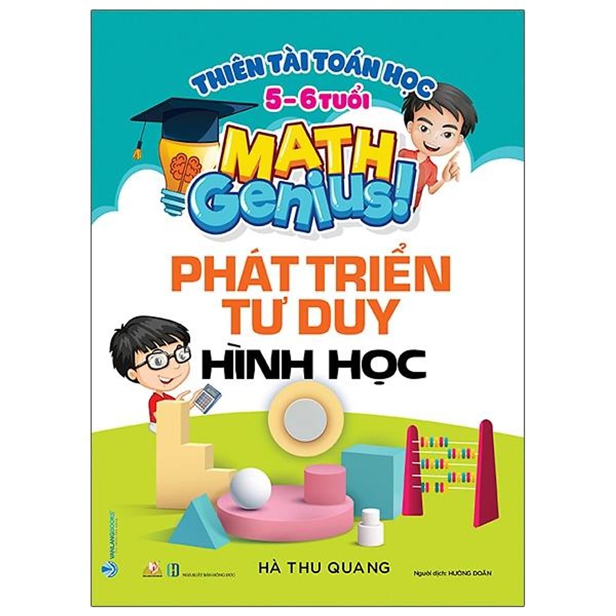 Bìa sách Thiên Tài Toán Học (5-6 Tuổi) - Phát Triển Tư Duy Hình Học