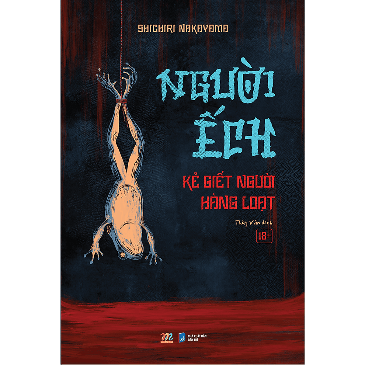 Bìa sách Người Ếch - Kẻ Giết Người Hàng Loạt