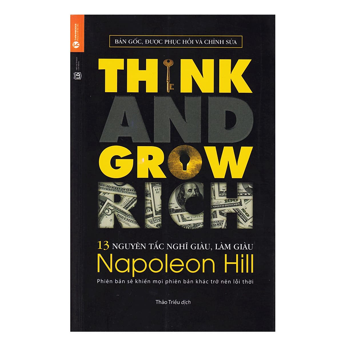 Bìa sách 13 Nguyên Tắc Nghĩ Giàu Làm Giàu - Think And Grow Rich