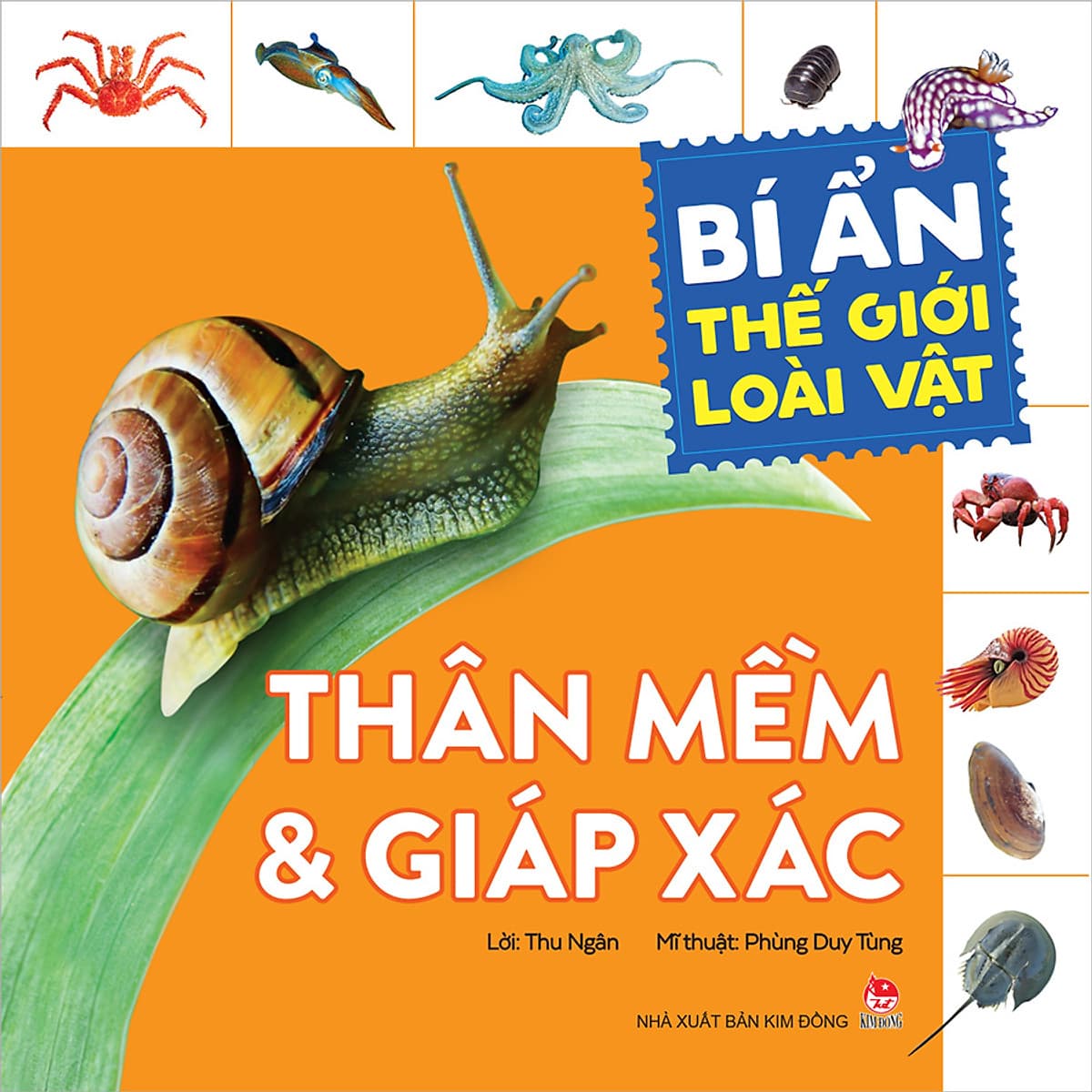 Bìa sách Bí Ẩn Thế Giới Loài Vật - Thân Mềm & Giáp Xác