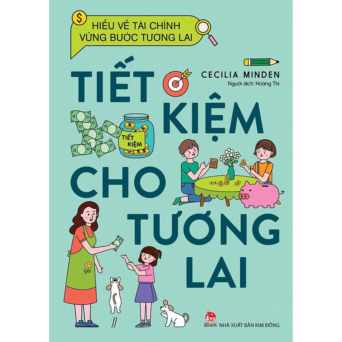 Bìa sách Hiểu Về Tài Chính, Vững Bước Tương Lai - Tiết Kiệm Cho Tương Lai