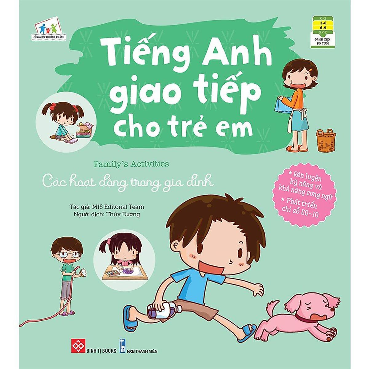 Bìa sách Tiếng Anh Giao Tiếp Cho Trẻ Em- Family’S Activities - Các Hoạt Động Trong Gia Đình