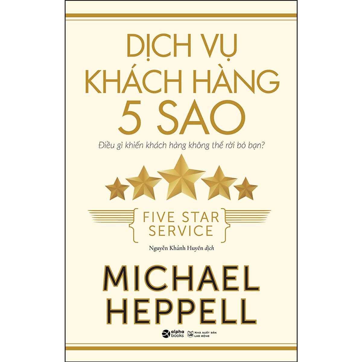 Bìa sách Dịch Vụ Khách Hàng 5 Sao