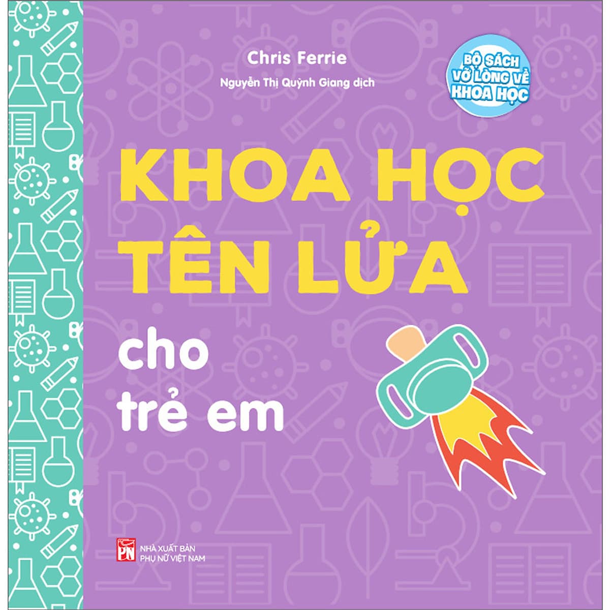 Bìa sách Khoa Học Tên Lửa Cho Trẻ Em