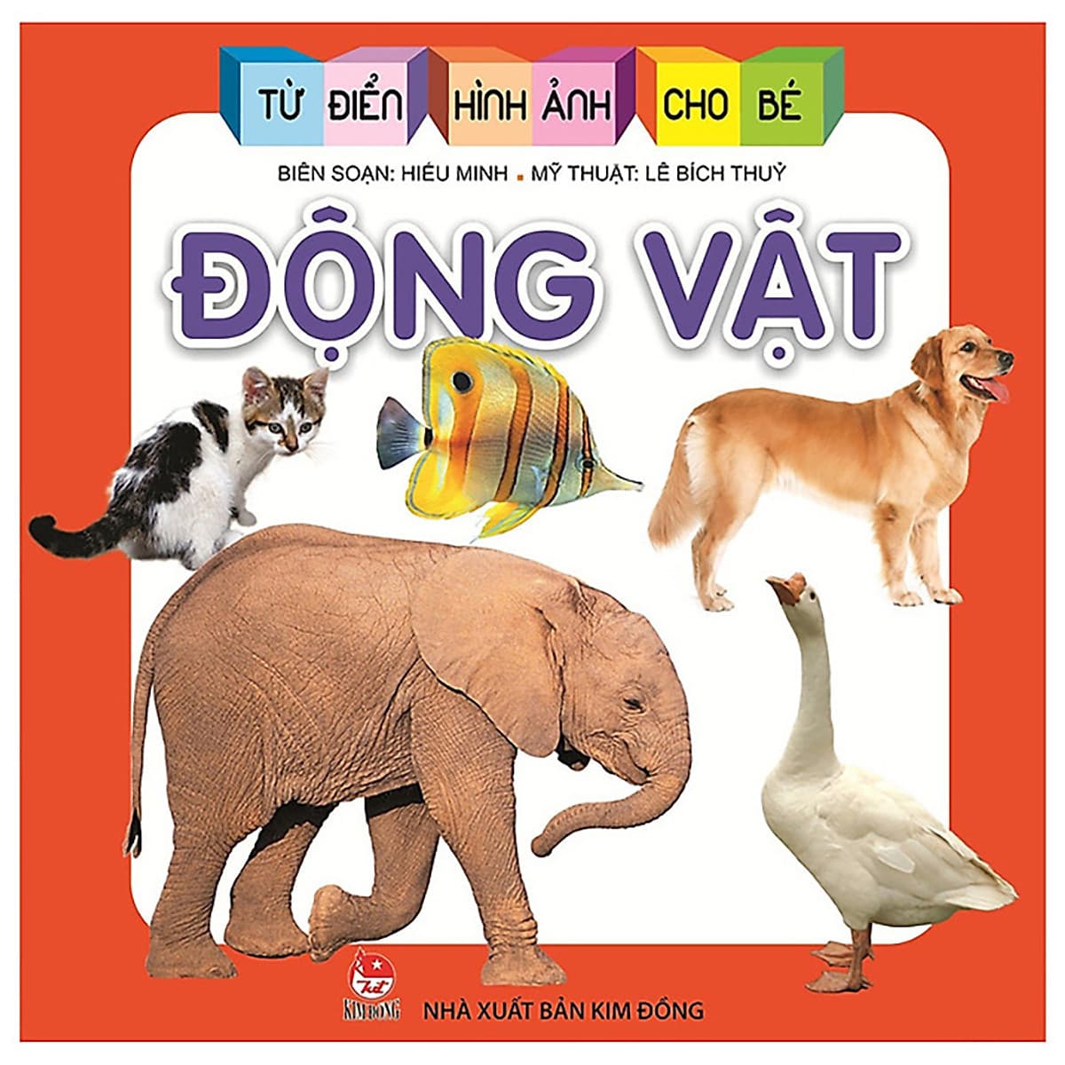 Bìa sách Từ Điển Hình Ảnh Cho Bé: Động Vật