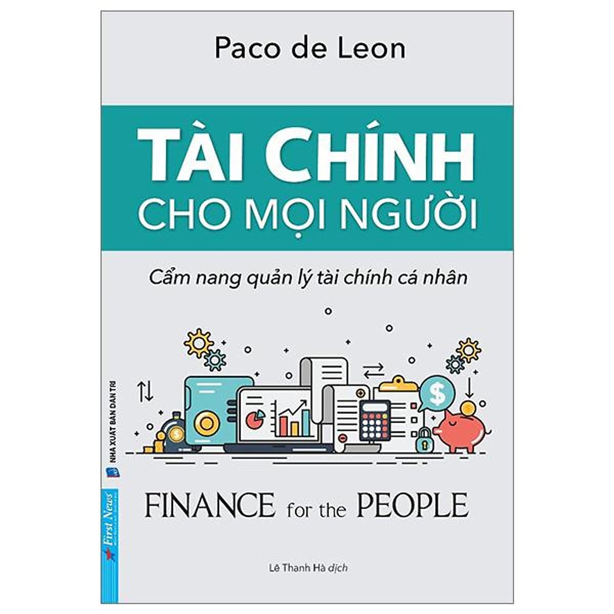 Bìa sách Tài Chính Cho Mọi Người - Cẩm Nang Quản Lý Tài Chính Cá Nhân