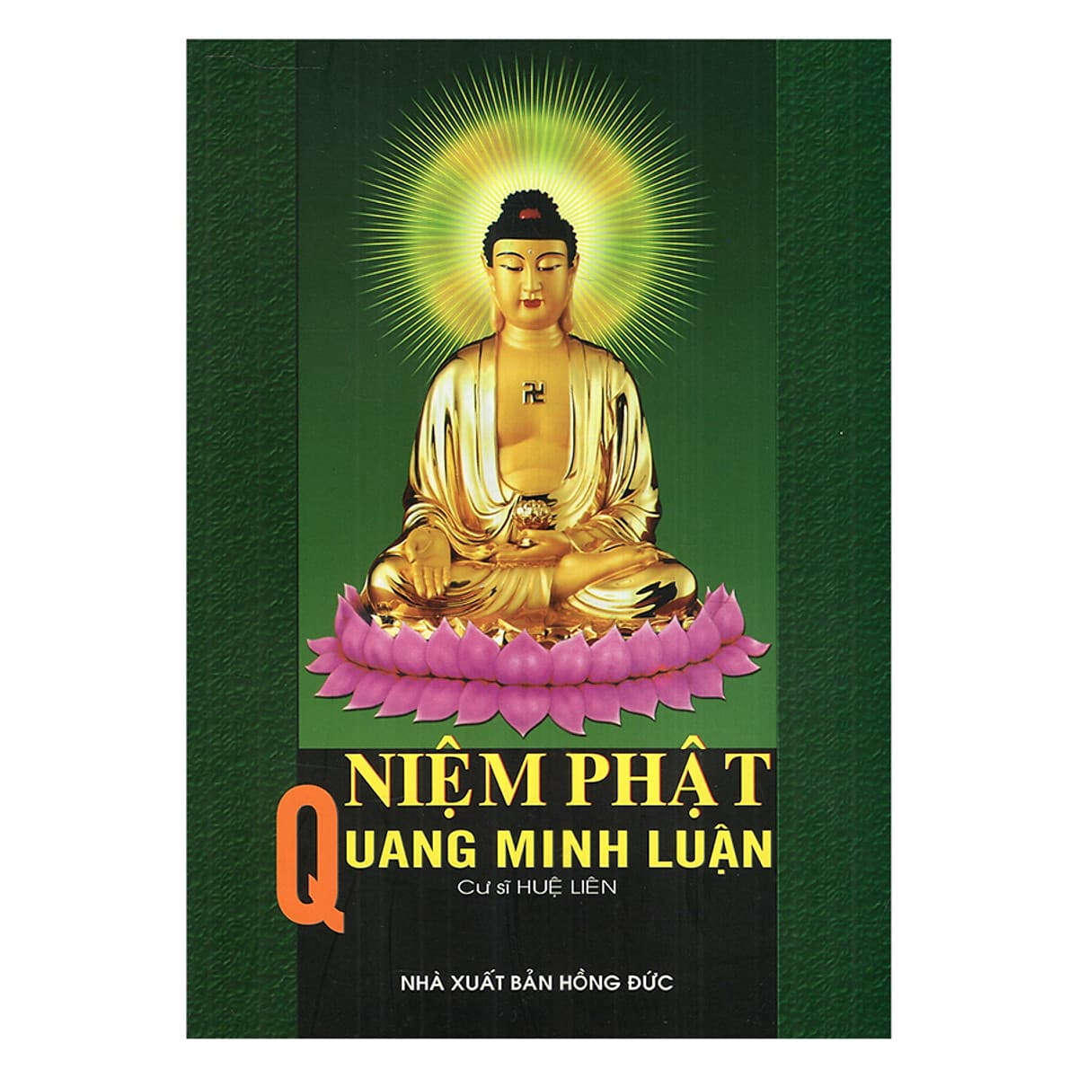 Bìa sách Niệm Phật Quang Minh Luận
