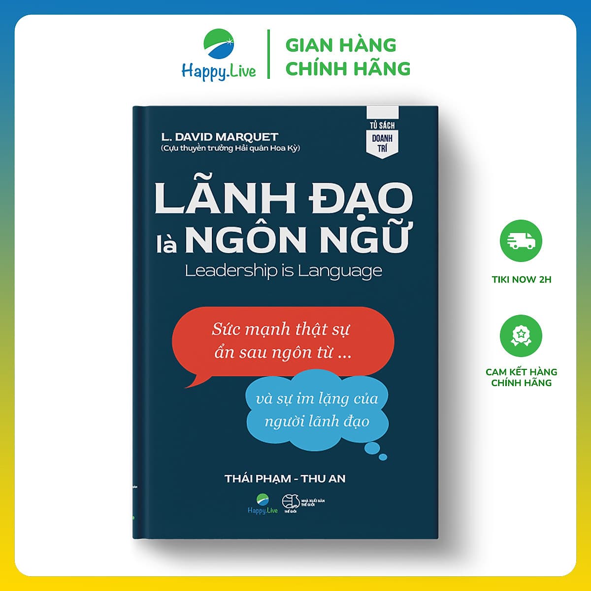 Bìa sách Lãnh đạo là ngôn ngữ - Leadership is language - Happy Live