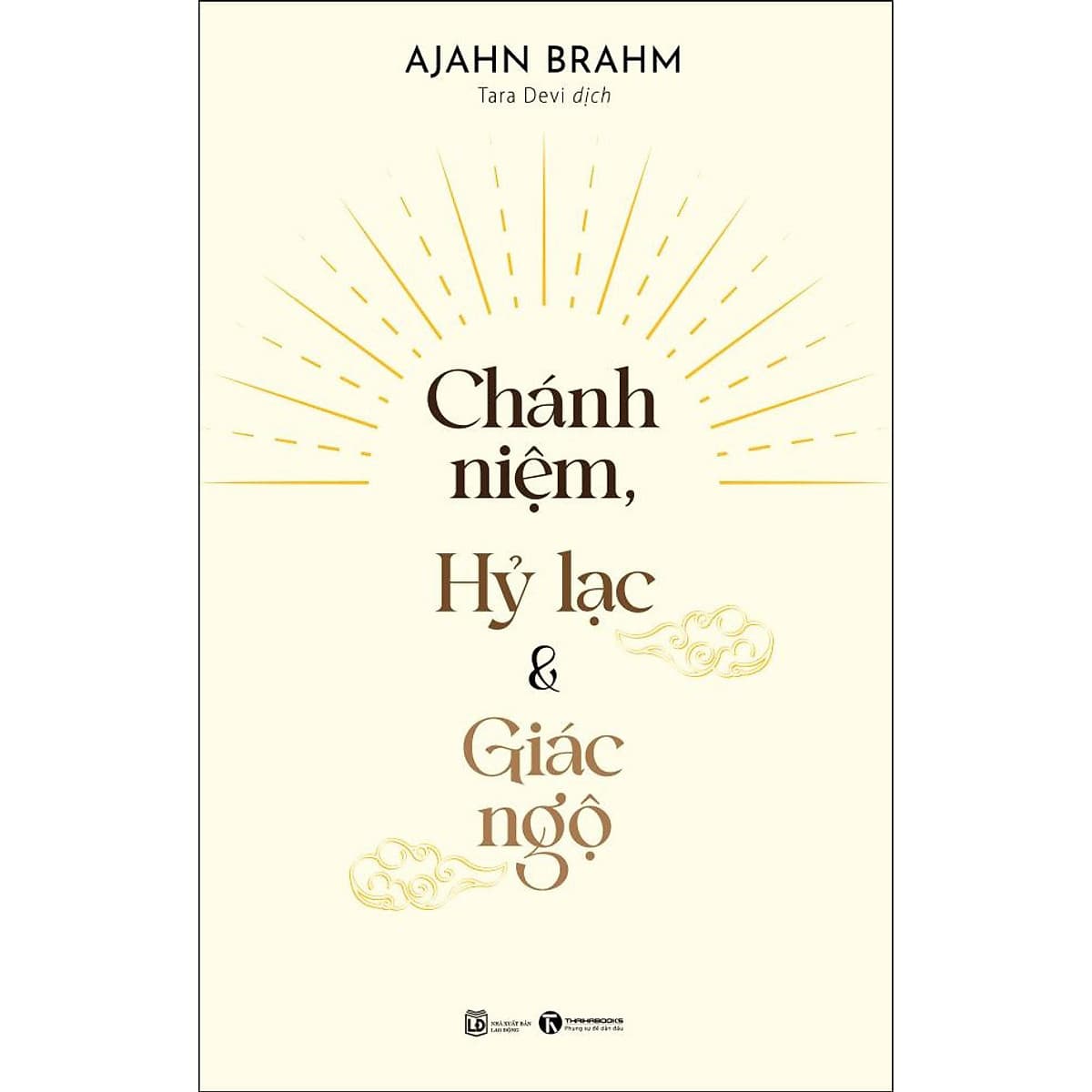 Bìa sách Chánh Niệm, Hỷ Lạc, Giác Ngộ