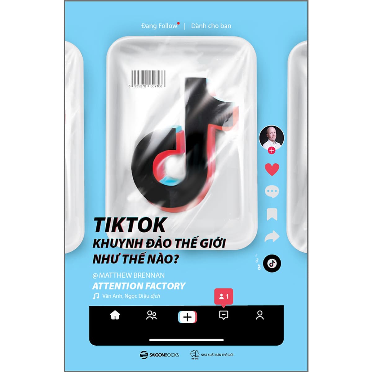 Bìa sách Tiktok Khuynh Đảo Thế Giới Như Thế Nào?