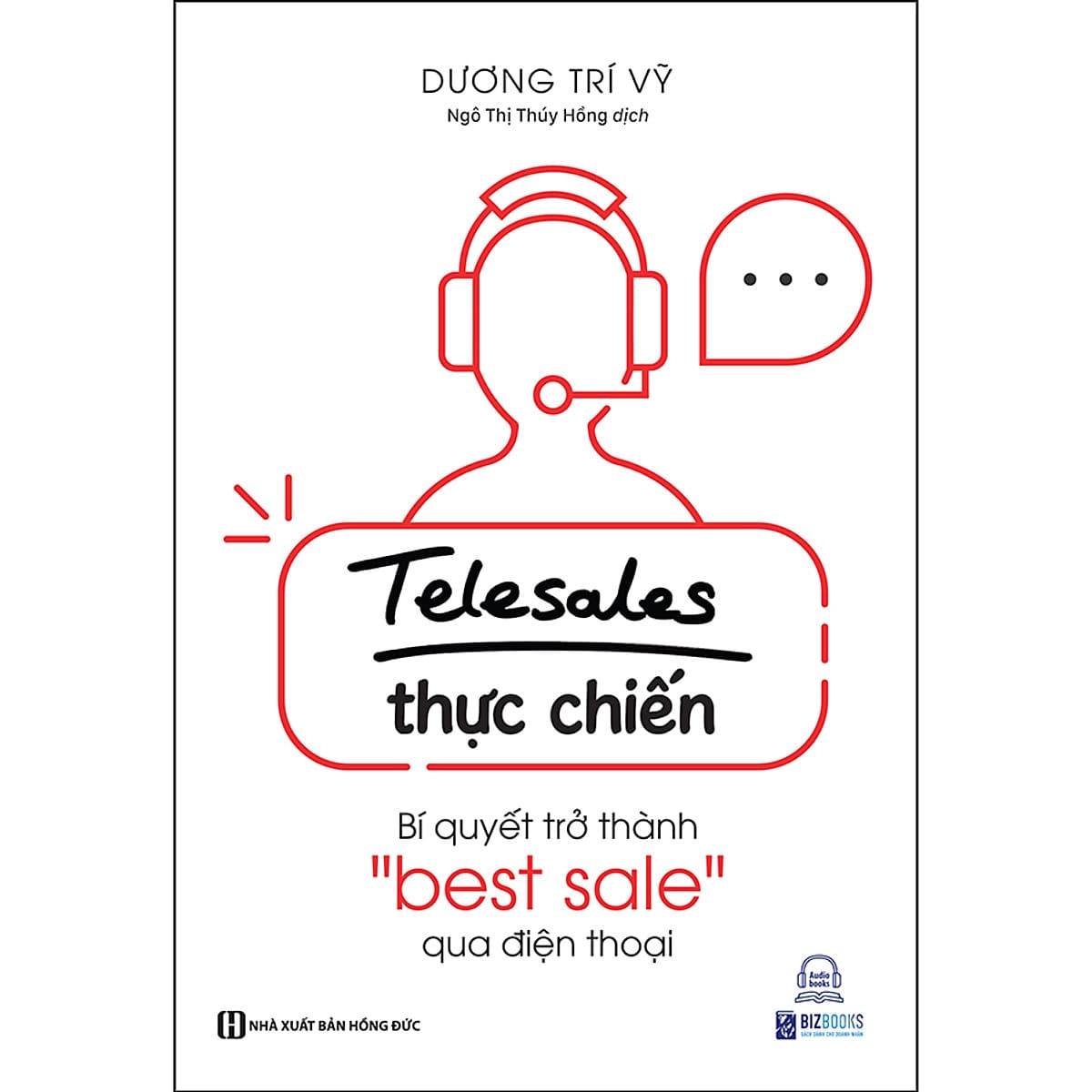 Bìa sách Telesale Thực Chiến: Bí Quyết Trở Thành "Bestsale" Qua Điện Thoại