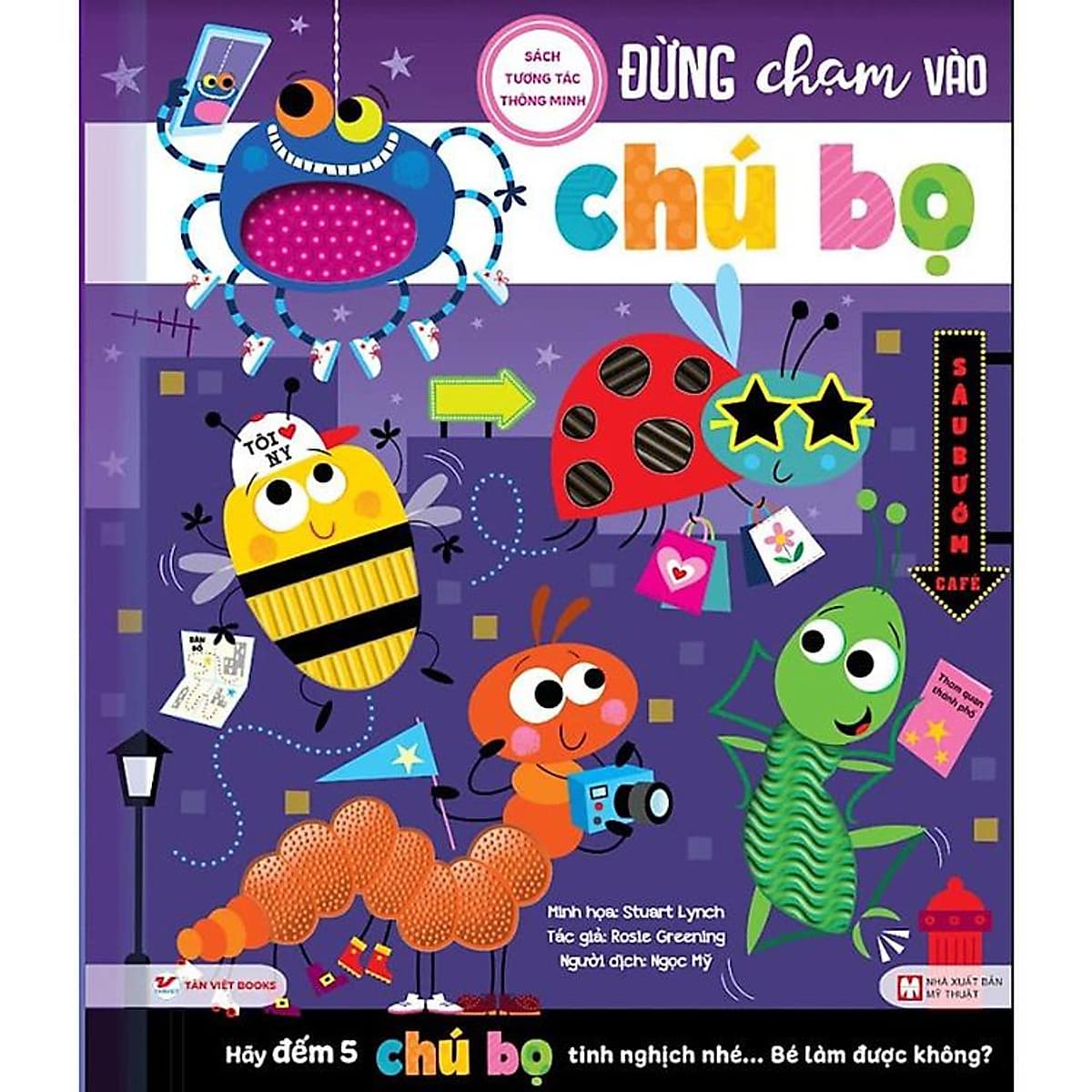 Bìa sách Đừng Chạm Vào Chú Bọ - Sách Tương Tác Thông Minh