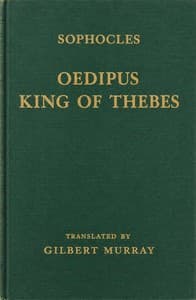 Bìa sách Oedipus King of Thebes: Translated into English Rhyming Verse with Explanatory Notes