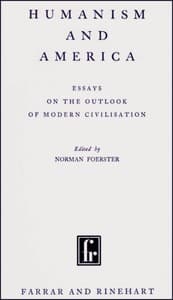 Bìa sách Humanism and America : : b Essays on the outlook of modern civilisation